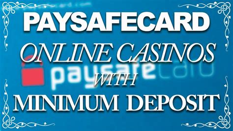online casino paysafecard 5 euro.